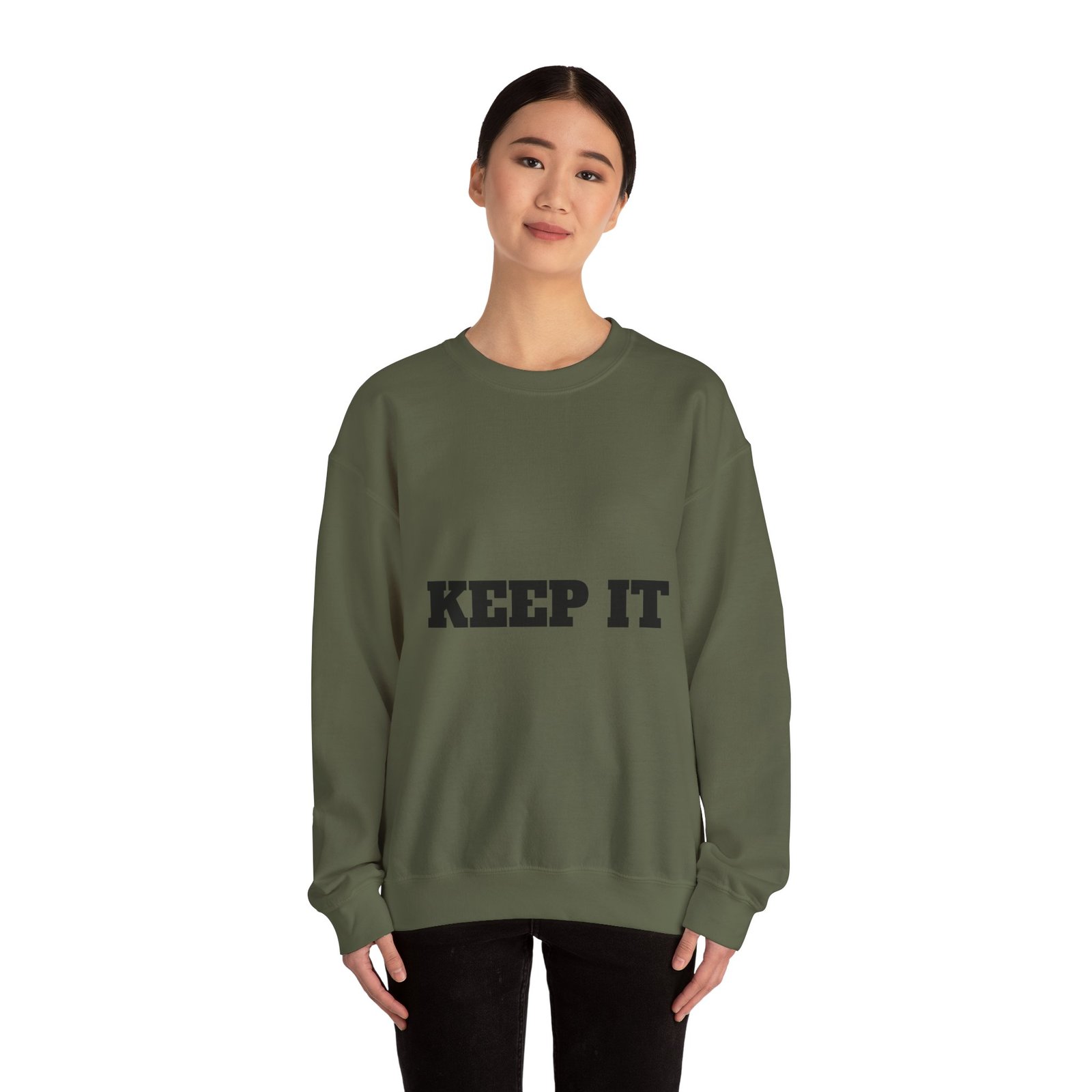 fitness slogan crewneck sweatshirt — "keep it shirt...just keep the fittness up"