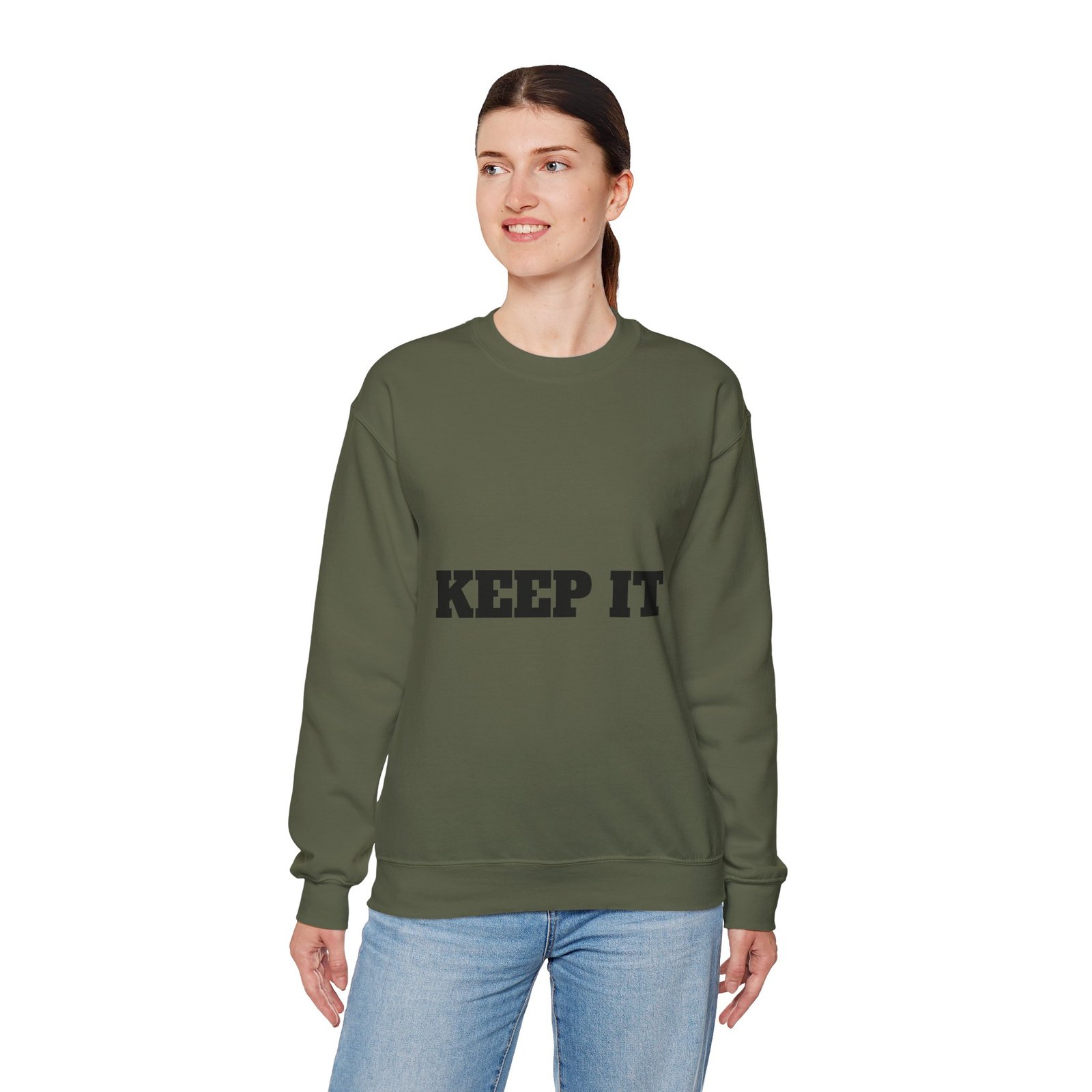 fitness slogan crewneck sweatshirt — "keep it shirt...just keep the fittness up"