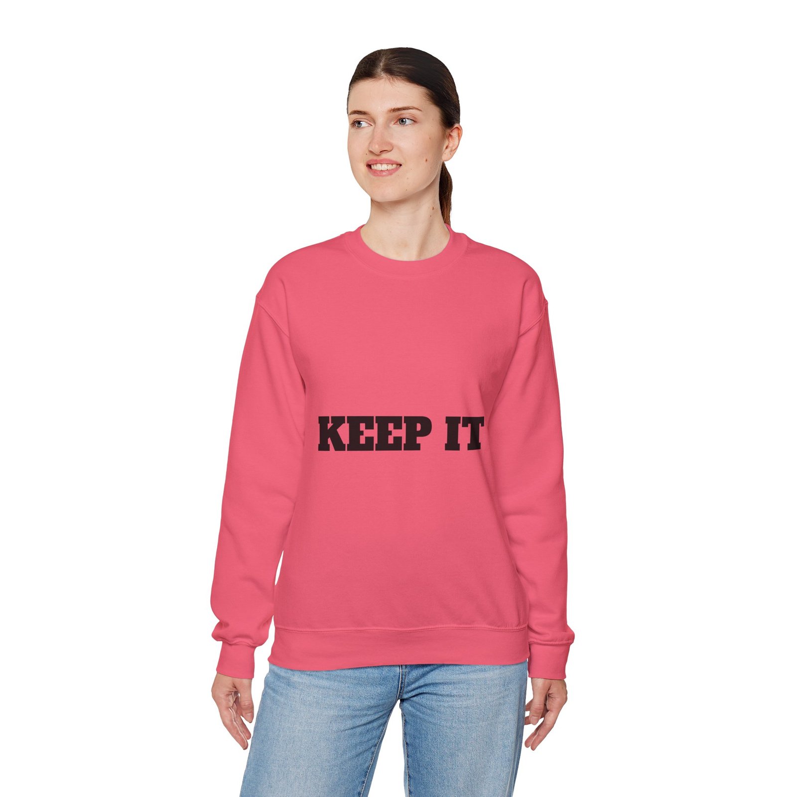 fitness slogan crewneck sweatshirt — "keep it shirt...just keep the fittness up"