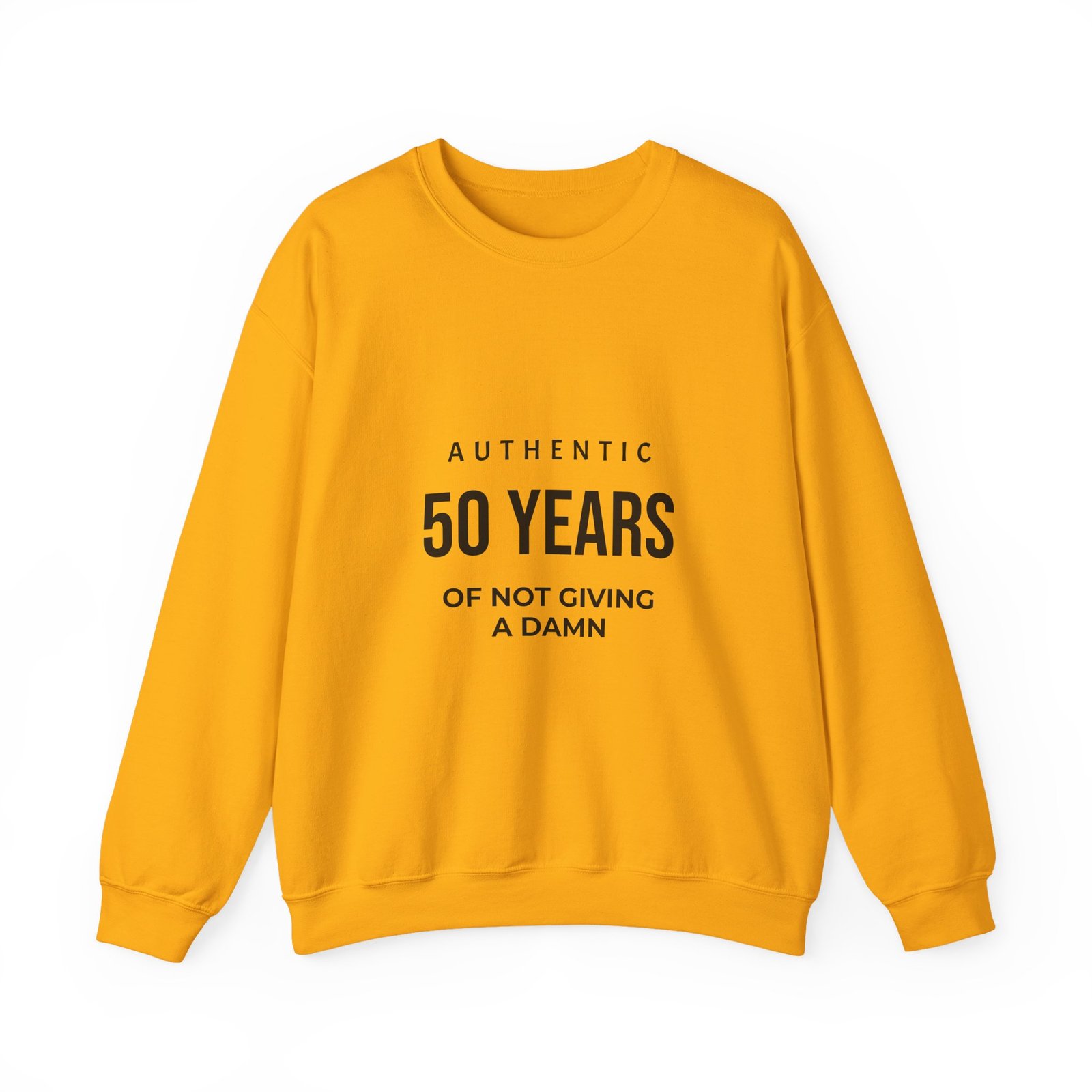 crewneck sweatshirt "authentic 50 years of not giving a damn" retro birthday shirt