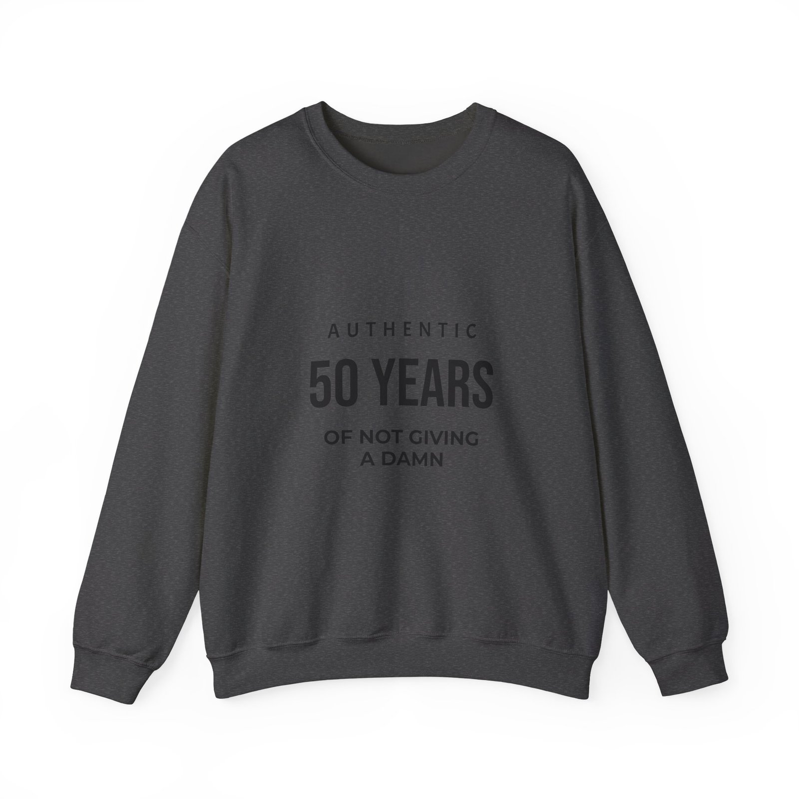 crewneck sweatshirt "authentic 50 years of not giving a damn" retro birthday shirt