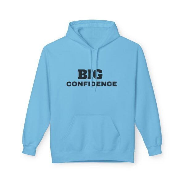 3336758209163063723_2048.jpeg BIG CONFIDENCE HOODIE— Trendy Looks All the Time!