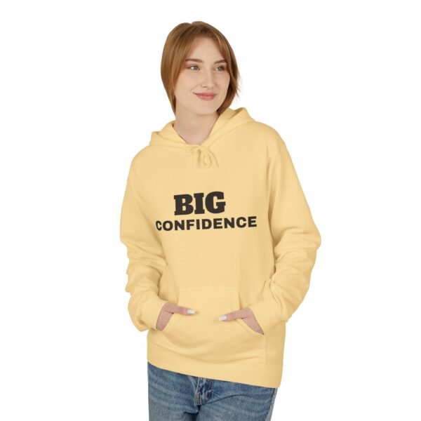 8249204846196183429_2048.jpeg BIG CONFIDENCE HOODIE— Trendy Looks All the Time!