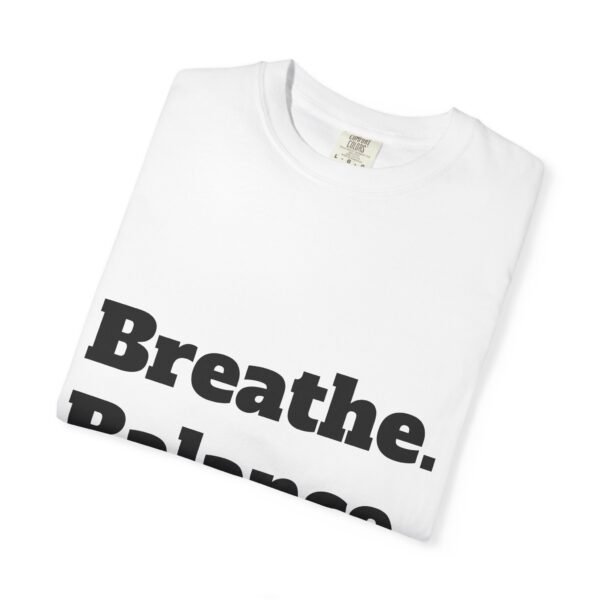 تيشيرت يوغا فاخر. تنفس. توازن. كن. high premium breathe. balance. become. yoga t shirt