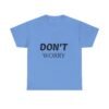 لا تقلق، كن سعيدًا، حافظ على لياقتك البدنية (تيشيرت) don't worry be happy keep fit t shirt