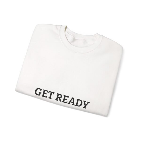 سويت شيرت برقبة دائرية جاهز - سويت شيرت عالي الجودة برسومات مميزة get ready crewneck sweatshirt — high quality graphic crewneck