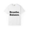 تيشيرت يوغا فاخر. تنفس. توازن. كن. high premium breathe. balance. become. yoga t shirt