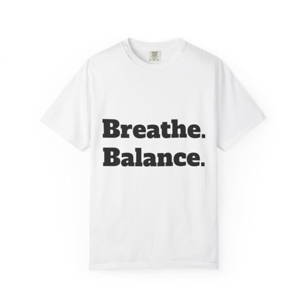 تيشيرت يوغا فاخر. تنفس. توازن. كن. high premium breathe. balance. become. yoga t shirt