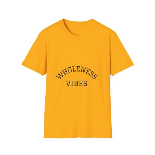 wholeness vibes t shirt — "be whole and happy" inspirational tee
