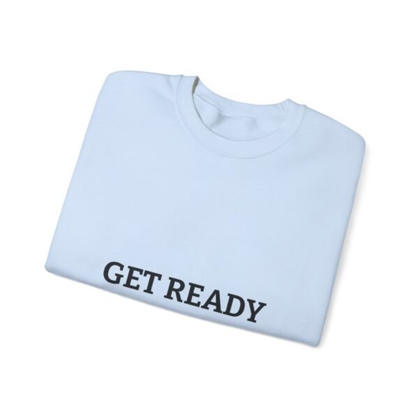 سويت شيرت برقبة دائرية جاهز - سويت شيرت عالي الجودة برسومات مميزة get ready crewneck sweatshirt — high quality graphic crewneck