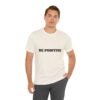 be positive arc premium tee — minimalist inspirational t shirt