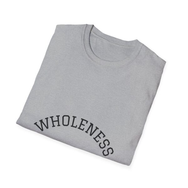 wholeness vibes t shirt — "be whole and happy" inspirational tee