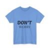 لا تقلق، كن سعيدًا، حافظ على لياقتك البدنية (تيشيرت) don't worry be happy keep fit t shirt