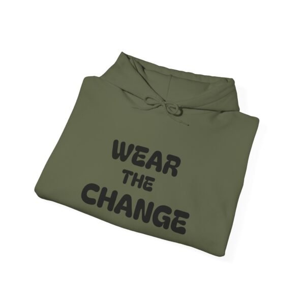 high premium quality wear the change hoodie — inspirational graphic pullover for activists & eco advocates