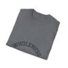 wholeness vibes t shirt — "be whole and happy" inspirational tee