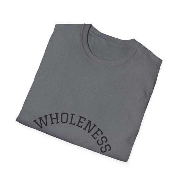 wholeness vibes t shirt — "be whole and happy" inspirational tee