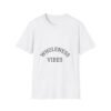 wholeness vibes t shirt — "be whole and happy" inspirational tee