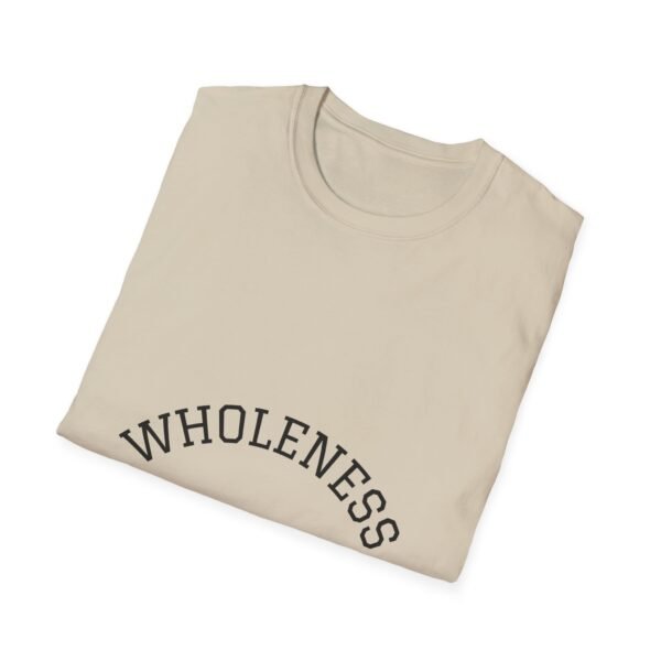 wholeness vibes t shirt — "be whole and happy" inspirational tee