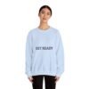 سويت شيرت برقبة دائرية جاهز - سويت شيرت عالي الجودة برسومات مميزة get ready crewneck sweatshirt — high quality graphic crewneck