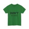 لا تقلق، كن سعيدًا، حافظ على لياقتك البدنية (تيشيرت) don't worry be happy keep fit t shirt