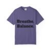 تيشيرت يوغا فاخر. تنفس. توازن. كن. high premium breathe. balance. become. yoga t shirt