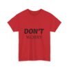 لا تقلق، كن سعيدًا، حافظ على لياقتك البدنية (تيشيرت) don't worry be happy keep fit t shirt