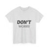 لا تقلق، كن سعيدًا، حافظ على لياقتك البدنية (تيشيرت) don't worry be happy keep fit t shirt
