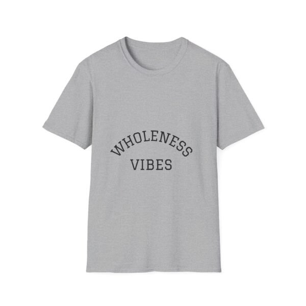 wholeness vibes t shirt — "be whole and happy" inspirational tee