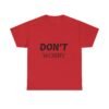 لا تقلق، كن سعيدًا، حافظ على لياقتك البدنية (تيشيرت) don't worry be happy keep fit t shirt