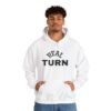 high premium real turn hoodie — "my turn to shine" graphic pullover