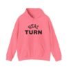 high premium real turn hoodie — "my turn to shine" graphic pullover