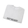 سويت شيرت برقبة دائرية جاهز - سويت شيرت عالي الجودة برسومات مميزة get ready crewneck sweatshirt — high quality graphic crewneck