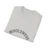 wholeness vibes t shirt — "be whole and happy" inspirational tee