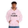 high premium real turn hoodie — "my turn to shine" graphic pullover