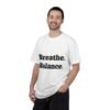 تيشيرت يوغا فاخر. تنفس. توازن. كن. high premium breathe. balance. become. yoga t shirt