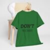لا تقلق، كن سعيدًا، حافظ على لياقتك البدنية (تيشيرت) don't worry be happy keep fit t shirt
