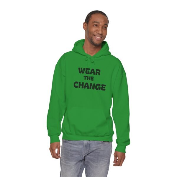 high premium quality wear the change hoodie — inspirational graphic pullover for activists & eco advocates