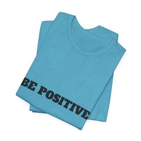 be positive arc premium tee — minimalist inspirational t shirt