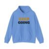 10393581223829504515_2048-1.jpeg KEEP GOING Inspirational Hoodie — Premium Motivational Pullover