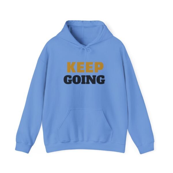 10393581223829504515_2048-1.jpeg KEEP GOING Inspirational Hoodie — Premium Motivational Pullover