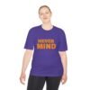 10413233997800573411_2048.jpeg Never MIND Premium Moisture-Wicking Tee