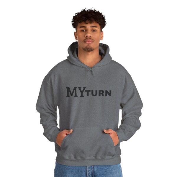 10990778370767418355_2048.jpeg "My-Turn" Hoodie — Premium Unisex Pullover