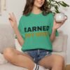 11686858533473582819_2048.jpeg Earned Not Given Garment-Dyed T-Shirt — Premium Luxury Tee