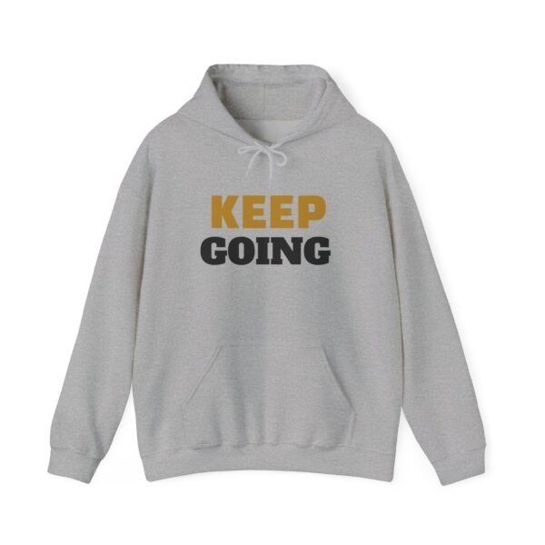 12083988255749941680_2048-2.jpeg KEEP GOING Inspirational Hoodie — Premium Motivational Pullover