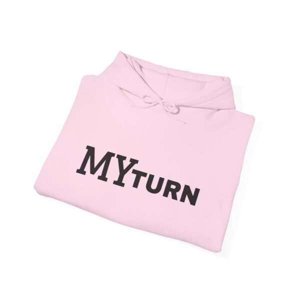 13122901794182408679_2048.jpeg "My-Turn" Hoodie — Premium Unisex Pullover