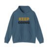 13412785432561411620_2048-2.jpeg KEEP GOING Inspirational Hoodie — Premium Motivational Pullover