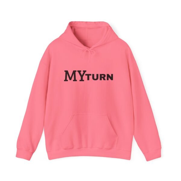 14104409656334582464_2048.jpeg "My-Turn" Hoodie — Premium Unisex Pullover