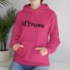 14139519869390118389_2048.jpeg "My-Turn" Hoodie — Premium Unisex Pullover