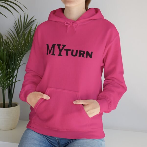 14139519869390118389_2048.jpeg "My-Turn" Hoodie — Premium Unisex Pullover