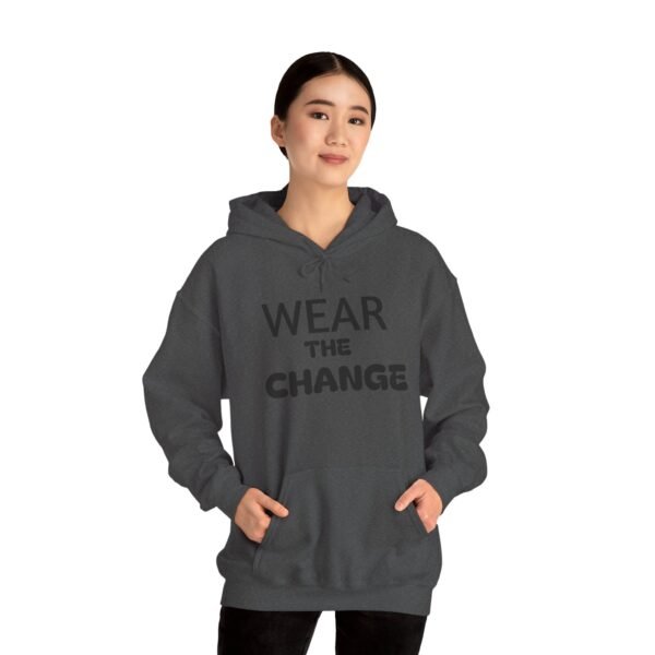 14473242379499741716_2048.jpeg Wear the Change Hoodie — Premium Inspirational Pullover